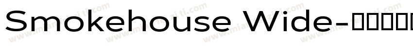 Smokehouse Wide字体转换